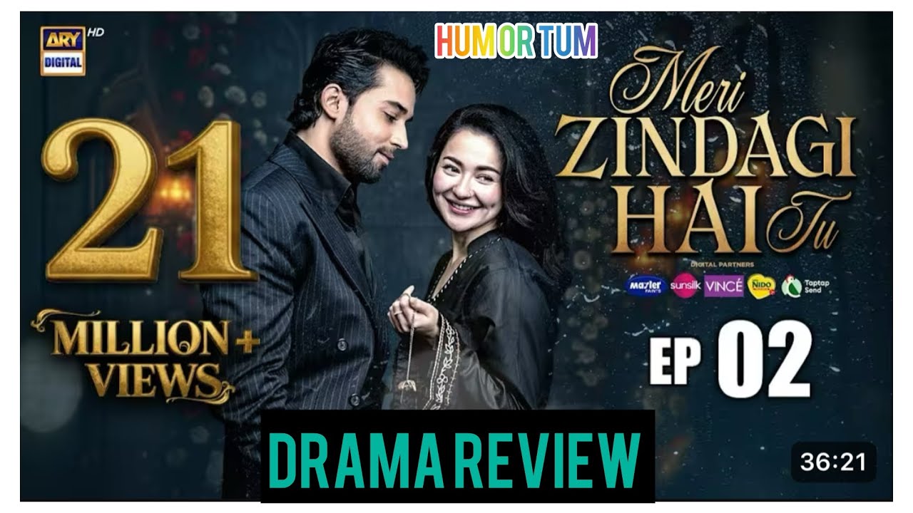Meri Zindagi hai tu Episode 2 | 8 nov 2025 | drama review 