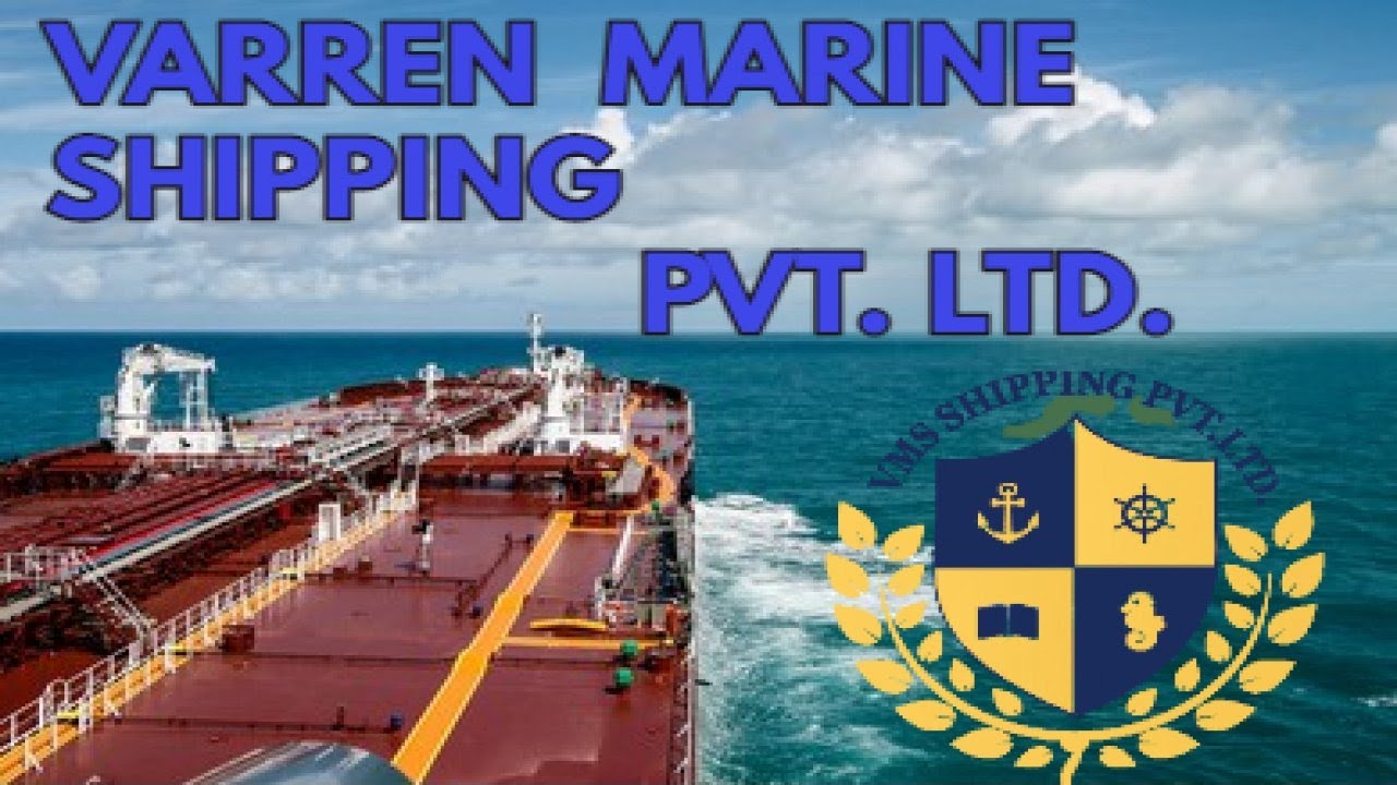 VARREN MARINE  SHIPPING PVT. LTD  &  ACADEMY FULL  DETAILS
