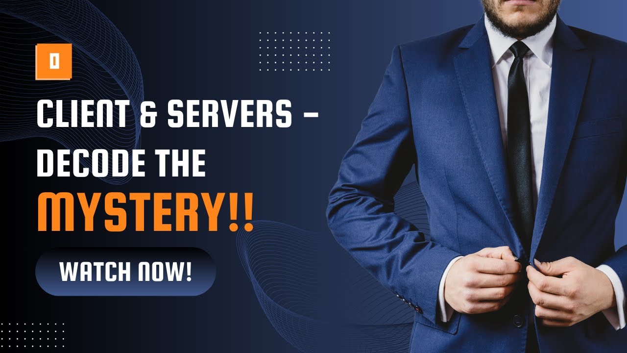 2.3 - Decode the Mystery of Microsoft Windows server & Client Operating System