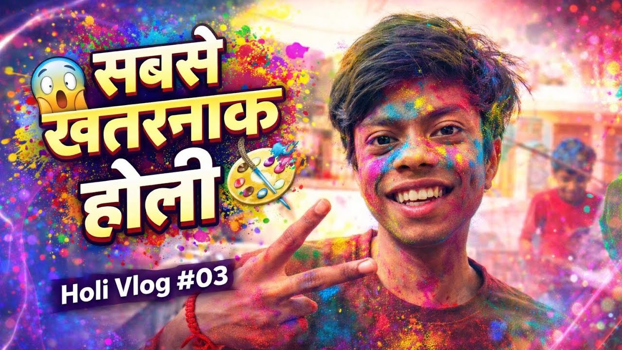 Sabse Khatarnak Holi 🔥 | Holi Vlog 2026 | Holi with Friends