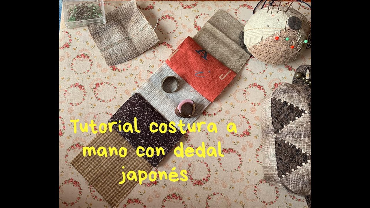 Tutorial del uso del dedal japon&eacute;s