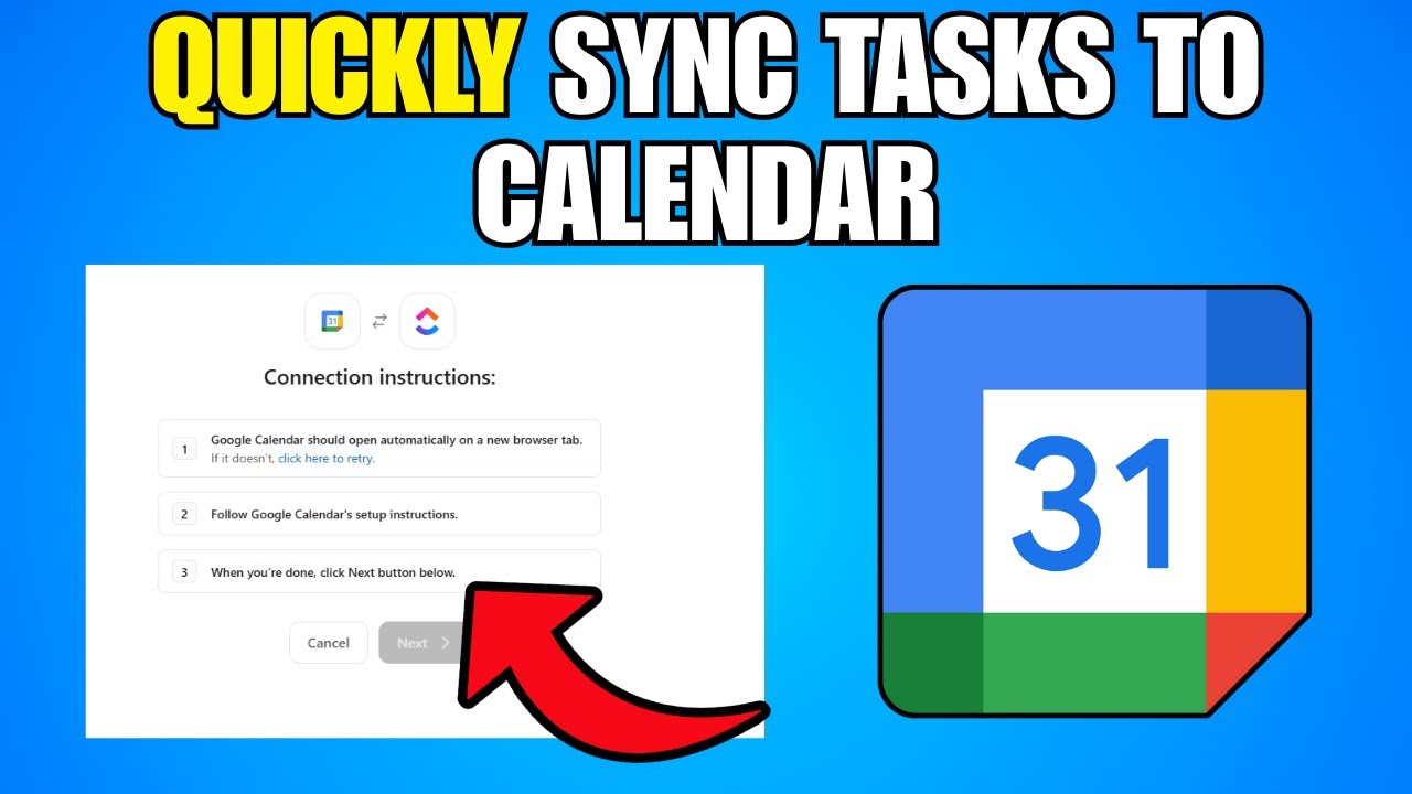 How To Quickly Sync ClickUp Tasks To Google Calendar Events With 2-Way Updates (Step By Step Guide)