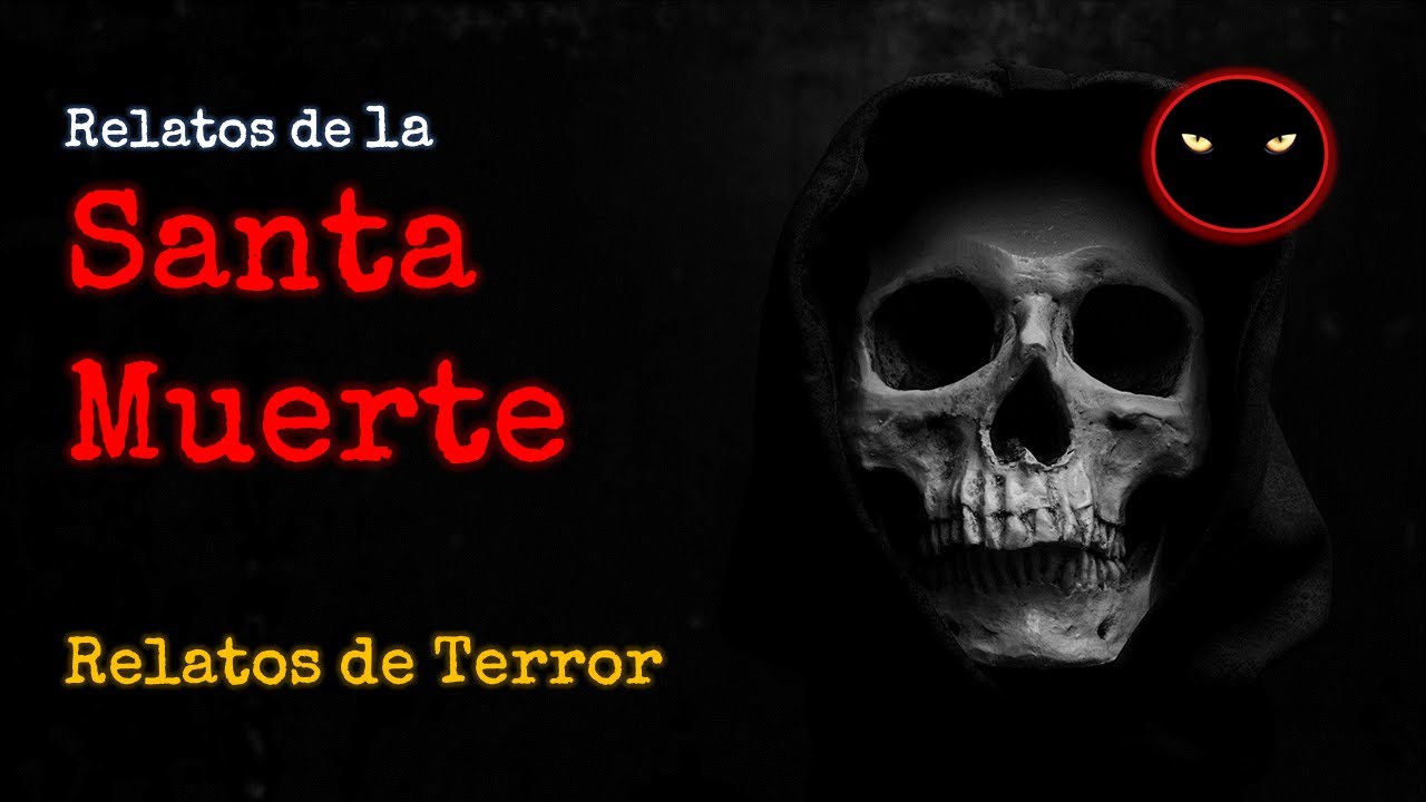 3 aterradores relatos de la santa muerte | Relatos de Brujería | Relatos y Leyendas del Gato