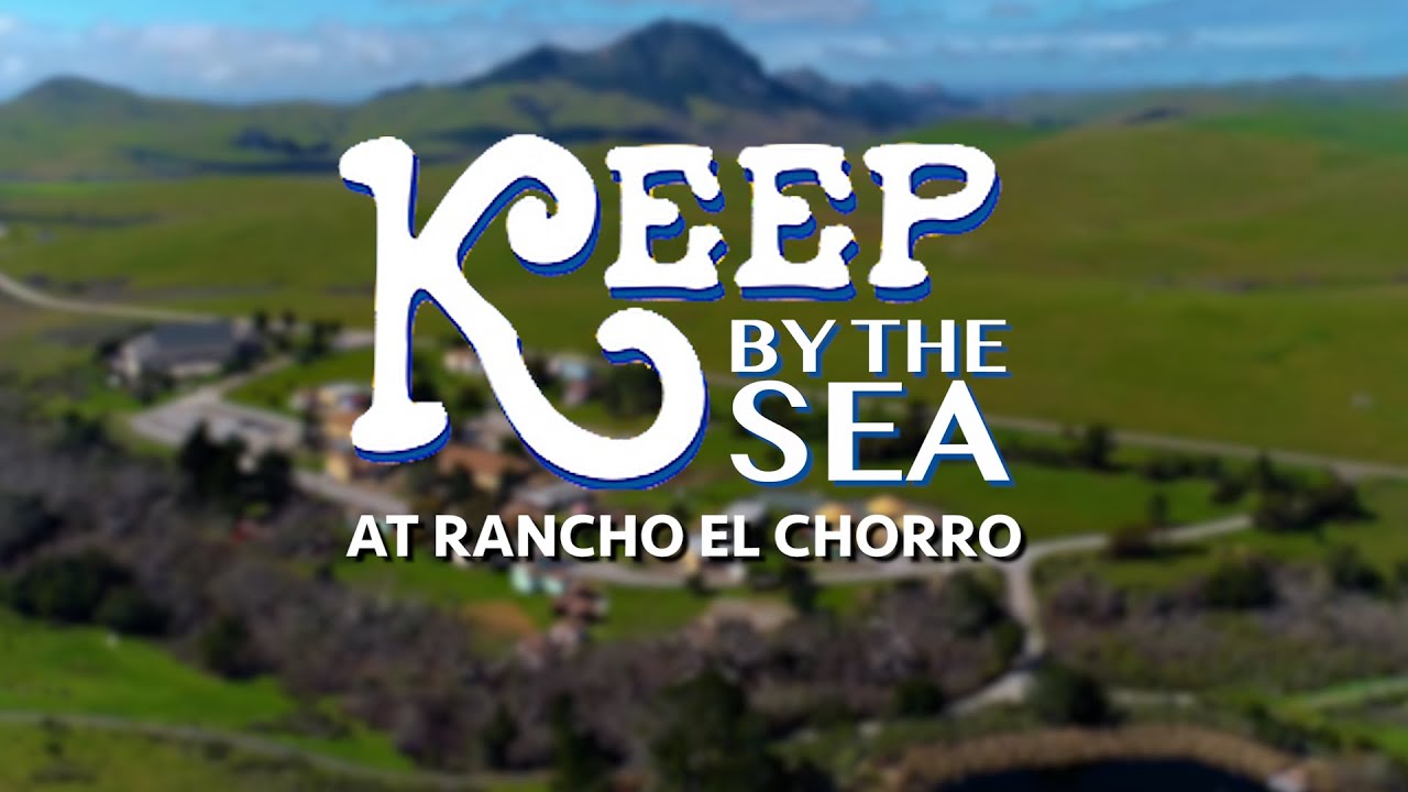 KEEP By the Sea at Rancho El Chorro