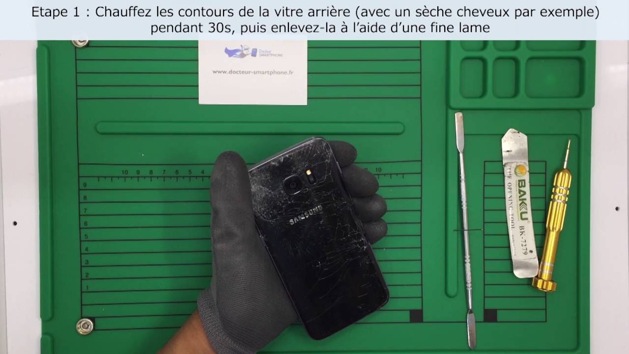 Tutoriel Galaxy S7 Edge: changement de vitre arri&egrave;re