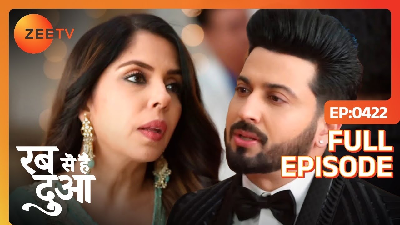 Subhaan ने Dua से मांगा एक कीमती चीज |  Rabb Se Hai Dua | Full Ep 422 | Zee Tv