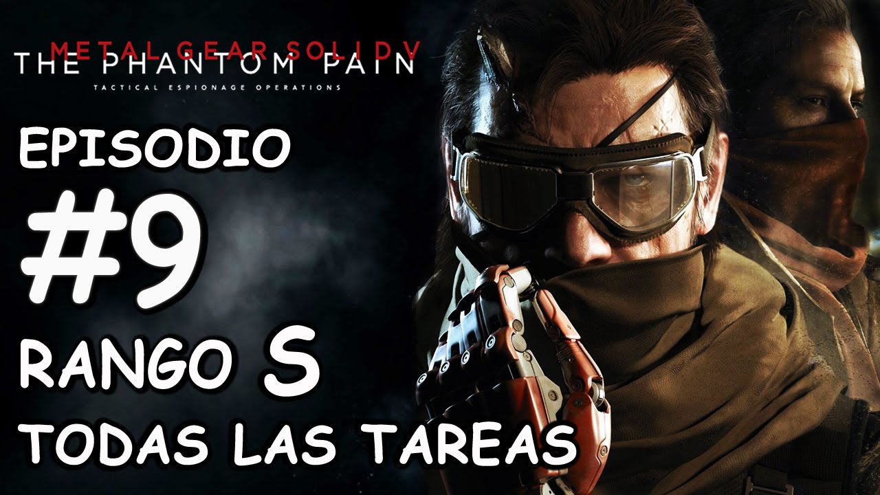 MGSV:TPP / EP. 9 / Резервное копирование и перемотка / S RANK / +Задания (Все задания - P. Скрытн...