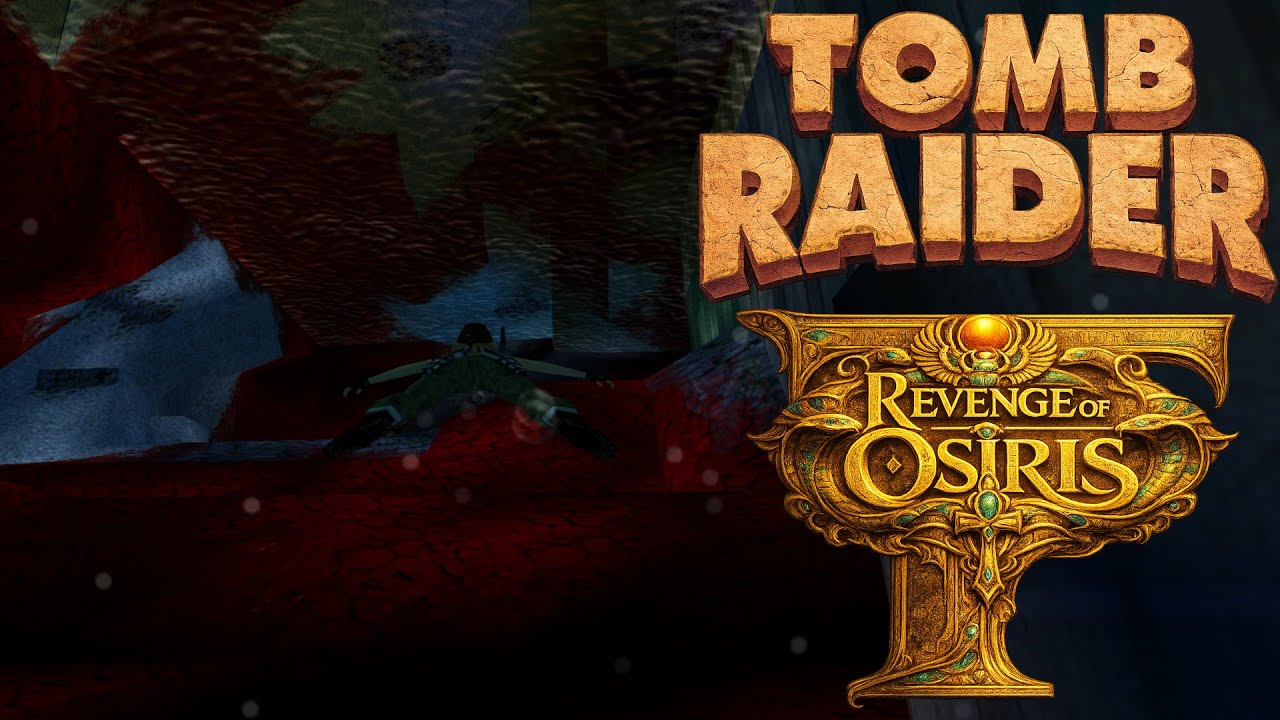 Tomb Raider 🐍Level Editor🐍 Revenge of Osiris 🐍13🐍 Überall nur Wasser
