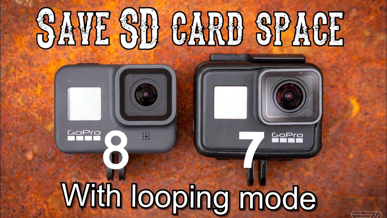 SAVE SD CARD SPACE ON all YOUR GOPROs With LOOPING mode: