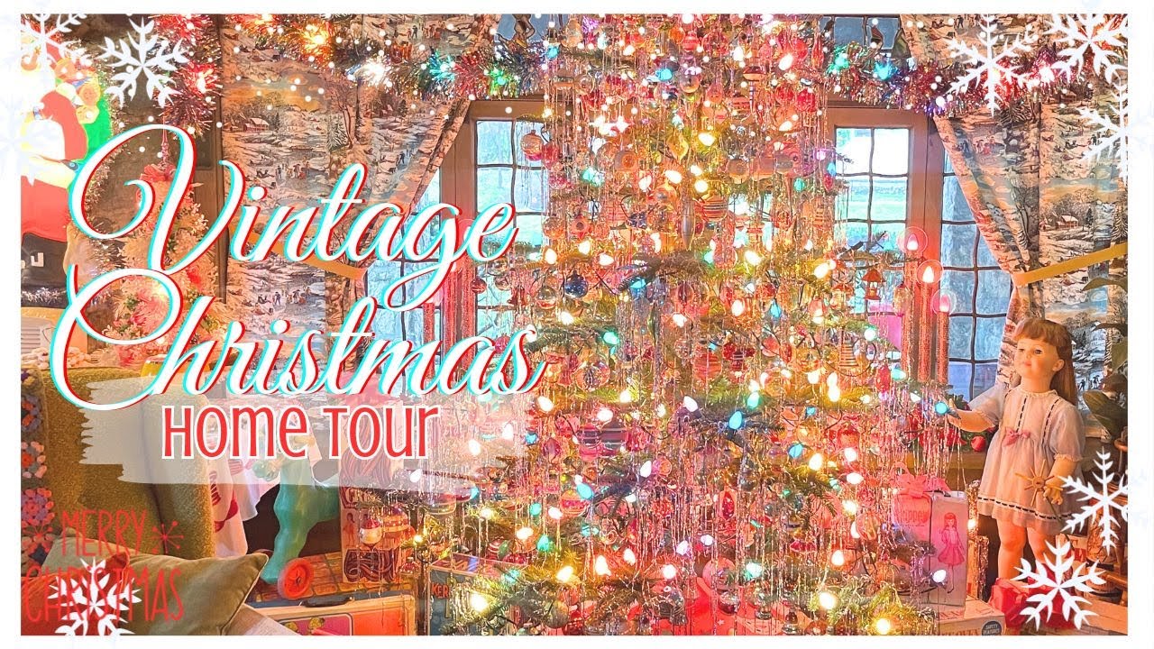 2023 🎄NOSTALGIC CHRISTMAS HOME TOUR ||  VINTAGE CHRISTMAS DECOR FROM CHRISTMASES PAST