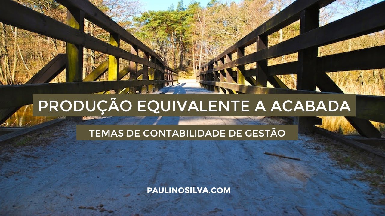 Produção Equivalente a Acabada - Coeficientes de Acabamento