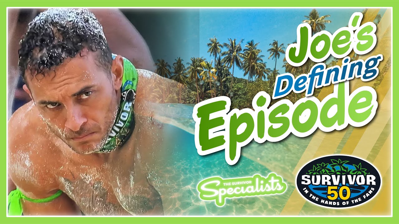 Survivor 50: Joe's Defining Episode