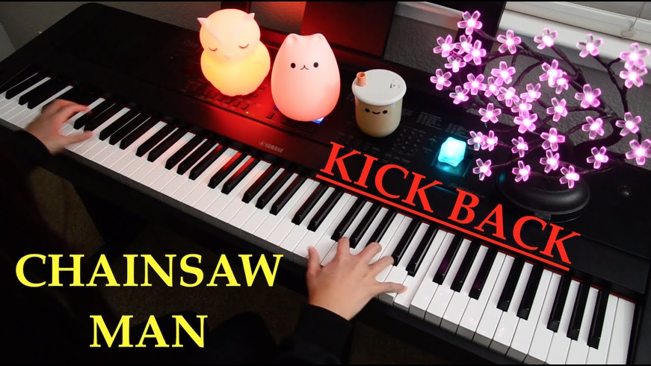 Chainsaw Man OP - KICK BACK - Kenshi Yonezu (Piano)