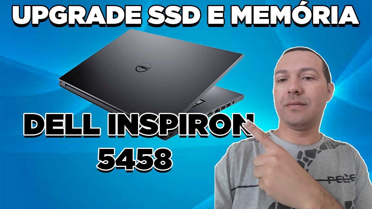 UPGRADE SSD DELL INSPIRON 5458