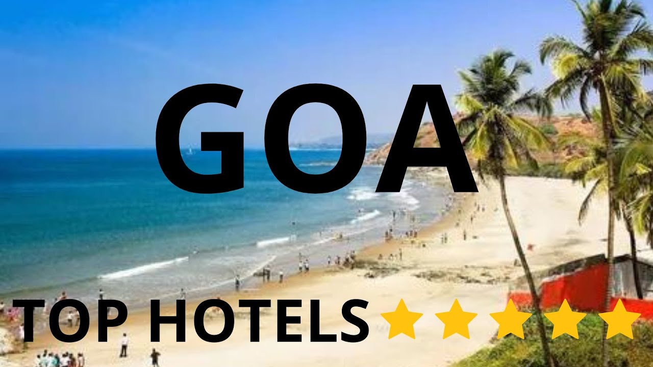 TOP 7 Best LUXURY 5 Star HOTELS IN GOA - Travel Guide