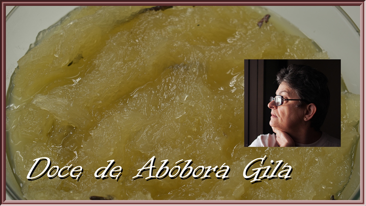 Doce de Abóbora Gila