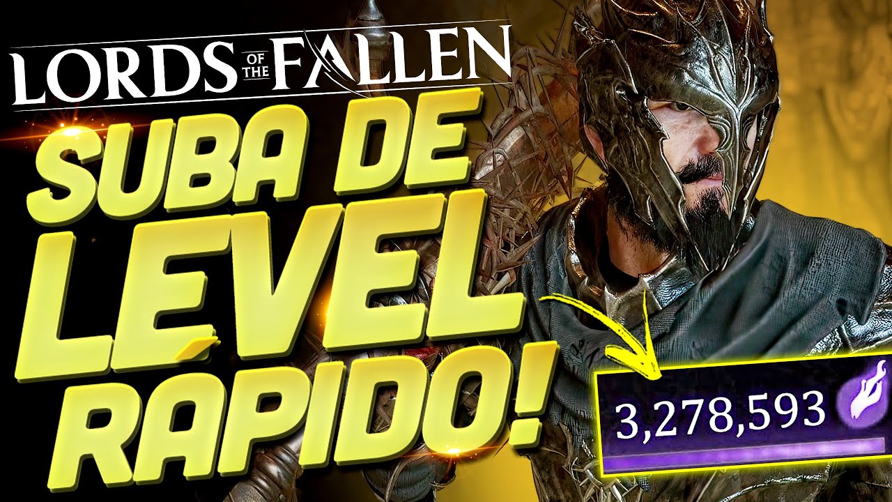 LORDS OF THE FALLEN 2.0 - O FARM MAIS ÉPICO E FÁCIL PRA SUBIR DE NÍVEL RAPIDAMENTE LOGO NO INÍCIO