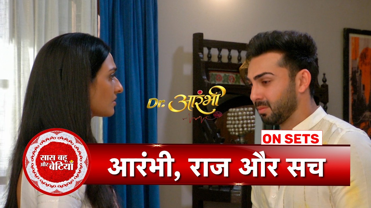 Dr Aarambhi: Aarambhi Confronts Raj After His Friends Misbehave With Manpreet
