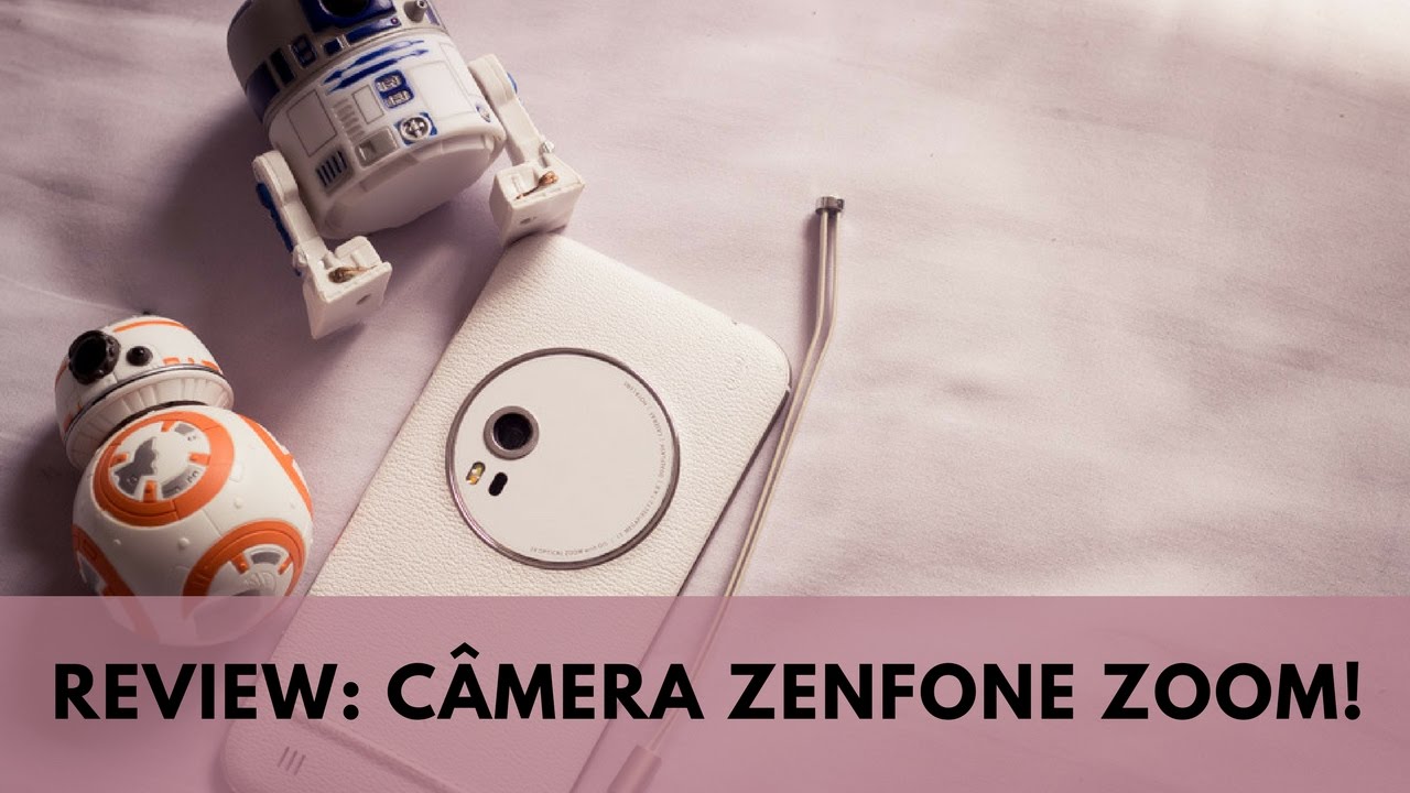 VALE A PENA A CÂMERA DO ZENFONE ZOOM?| Luh Testoni