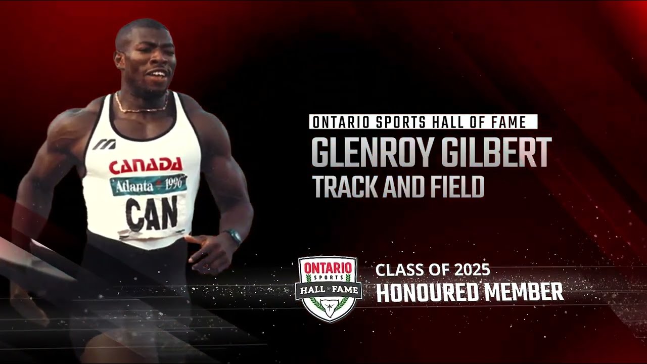Glenroy Gilbert - Track and Field | Ontario Sports Hall of Fame Class of 2025