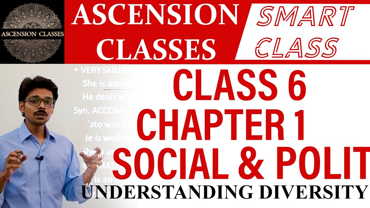 Class 6 Social and Political Life || Chapter-1 || Ascension Classes || Social Sciences/ Social Study