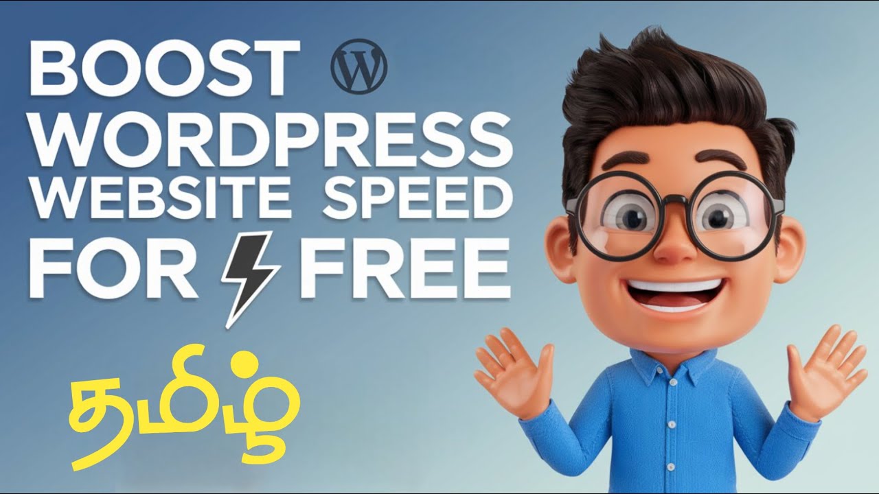 Boost Wordpress website speed in tamil | #wordpresstamil