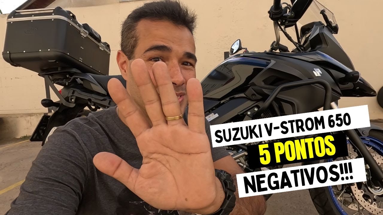 SUZUKI V-STROM 650 XT 5 PONTOS NEGATIVOS