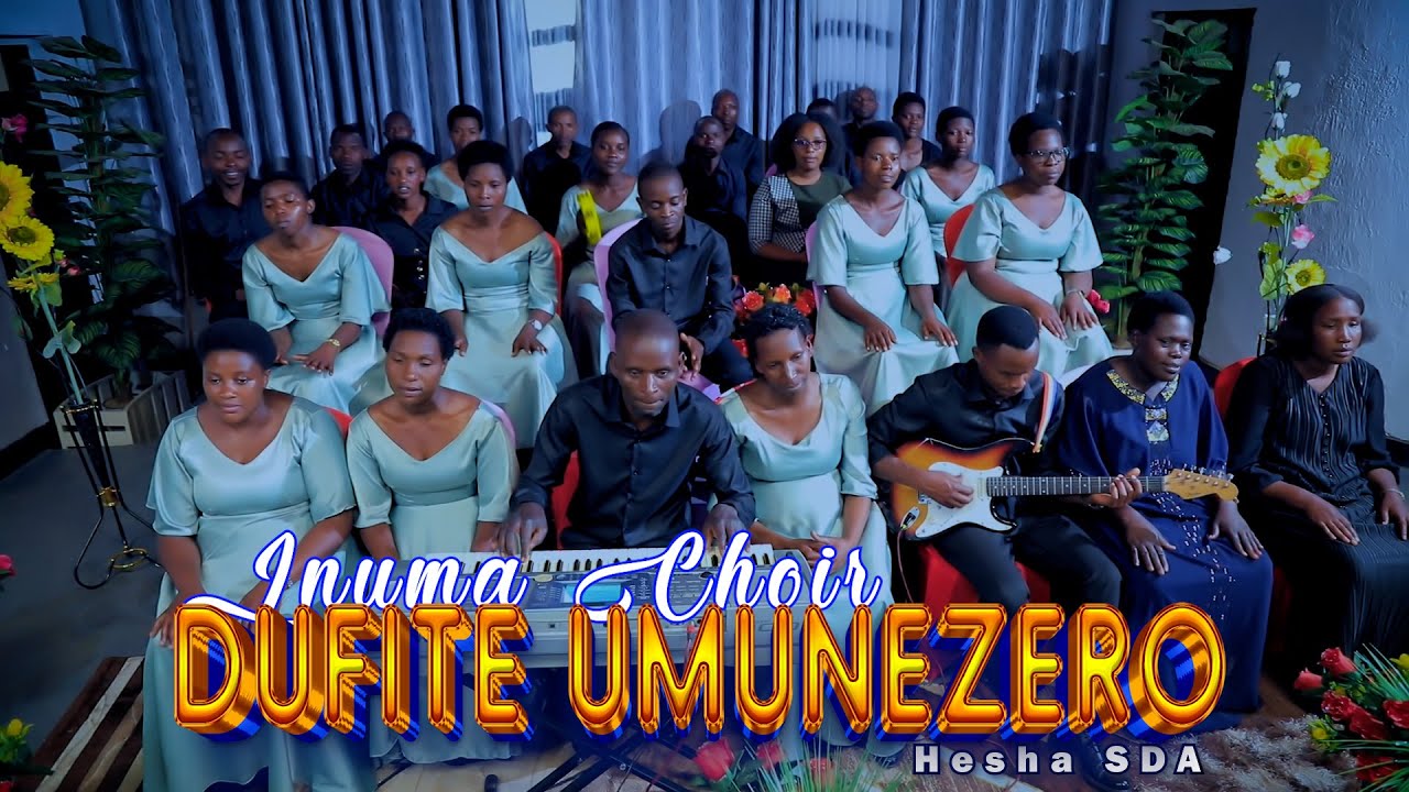 DUFITE UMUNEZERO &ndash; INUMA CHOIR HESHA SDA | OFFICIAL GOSPEL VIDEO 2026 🔥🙏