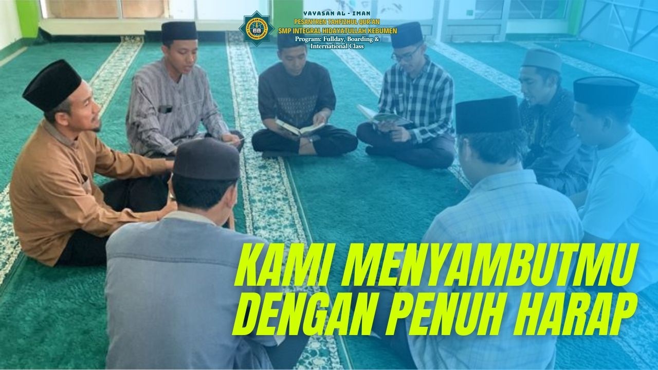 Marhaban Ya Ramadhan 🌙✨ | Bulan Penuh Harap dan Ampunan – SMP Integral Hidayatullah Kebumen