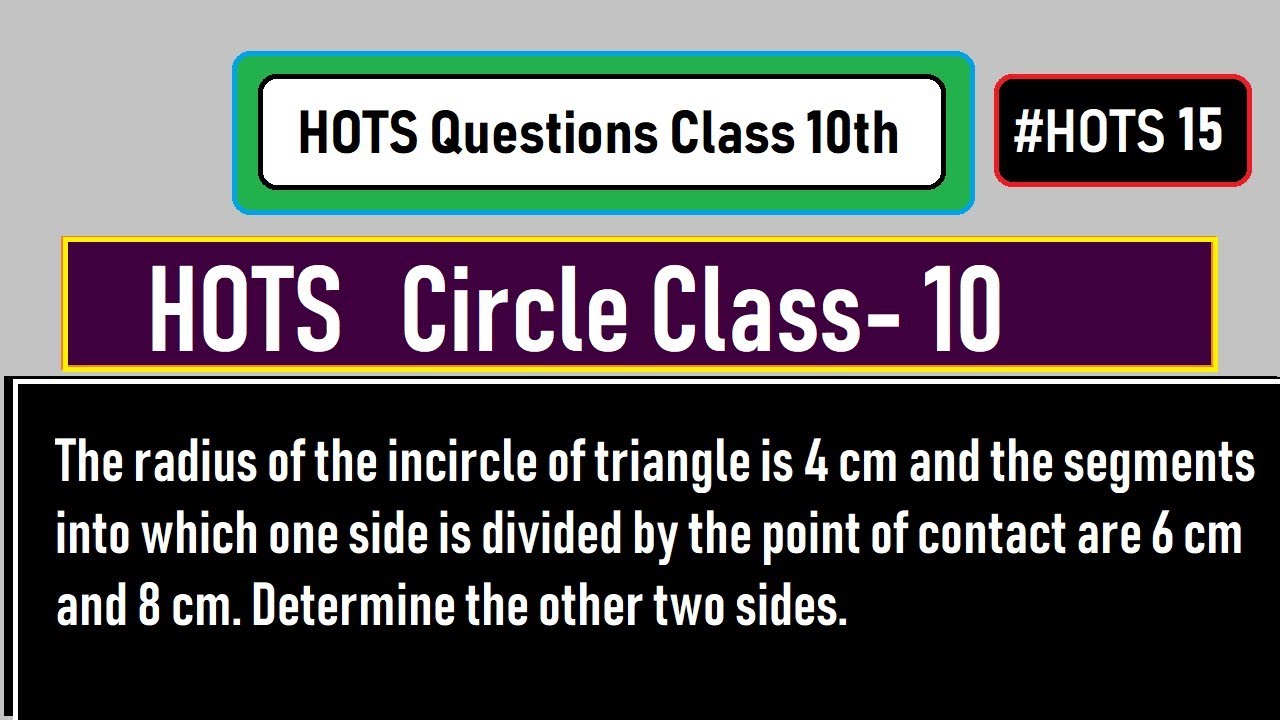 CIRCLE CLASS 10 # HOTS 15