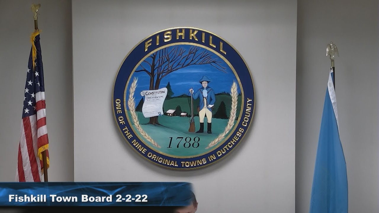 Fishkill Town Board 2-2-22