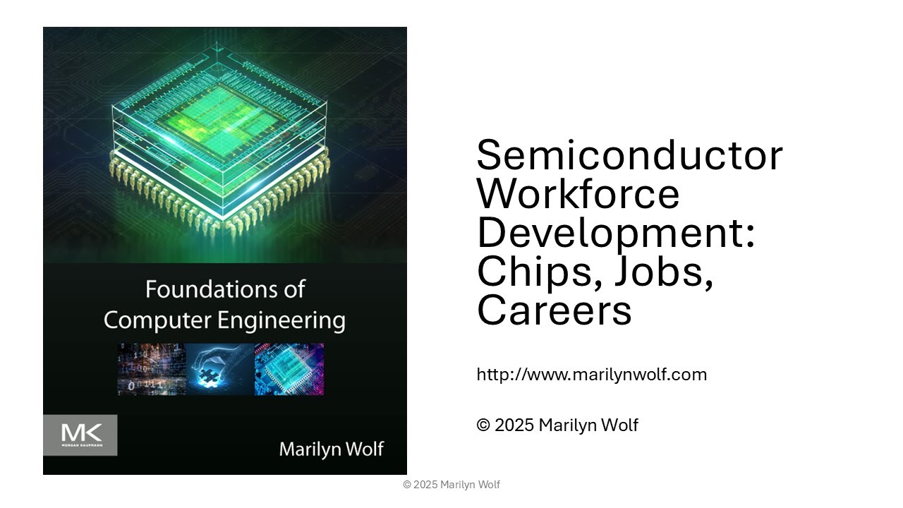 Semiconductor Workforce Development: Chips, Jobs, Careers