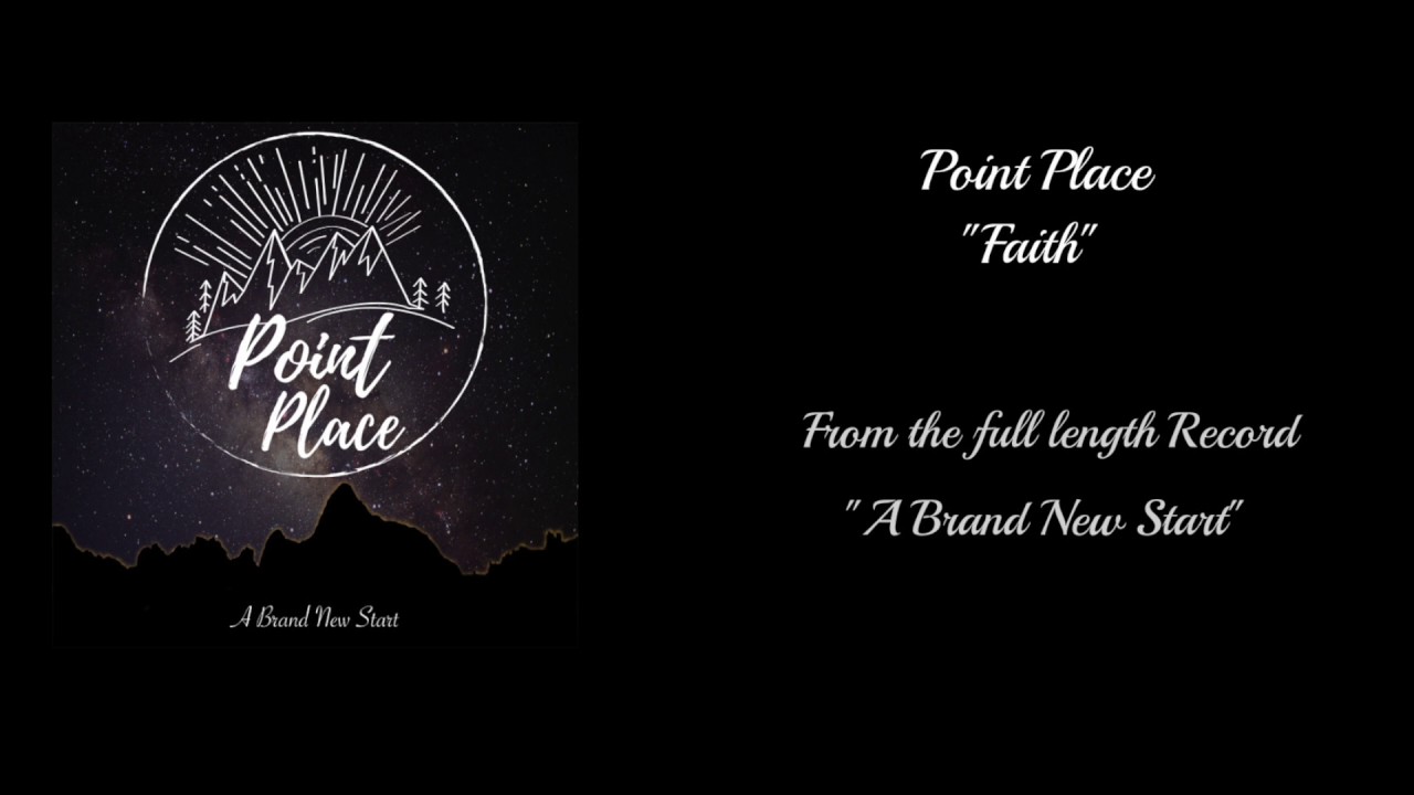 Point Place - Faith (Official Audio)