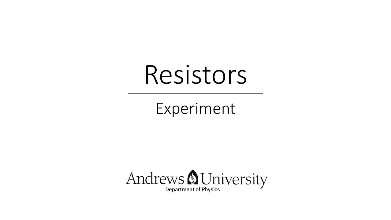 Physics Semester 2 Lab 2 (Resistors)