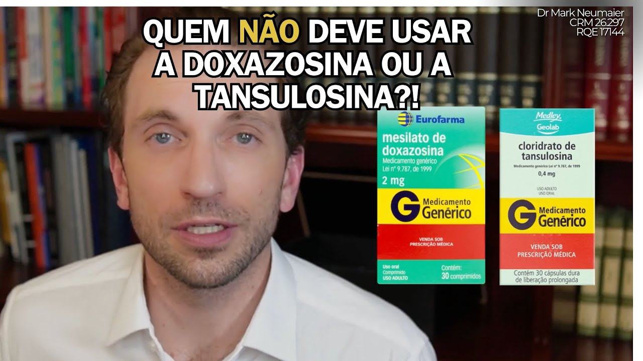 SAIBA quem não deveria usar DOXAZOSINA para tratar a próstata aumentada!