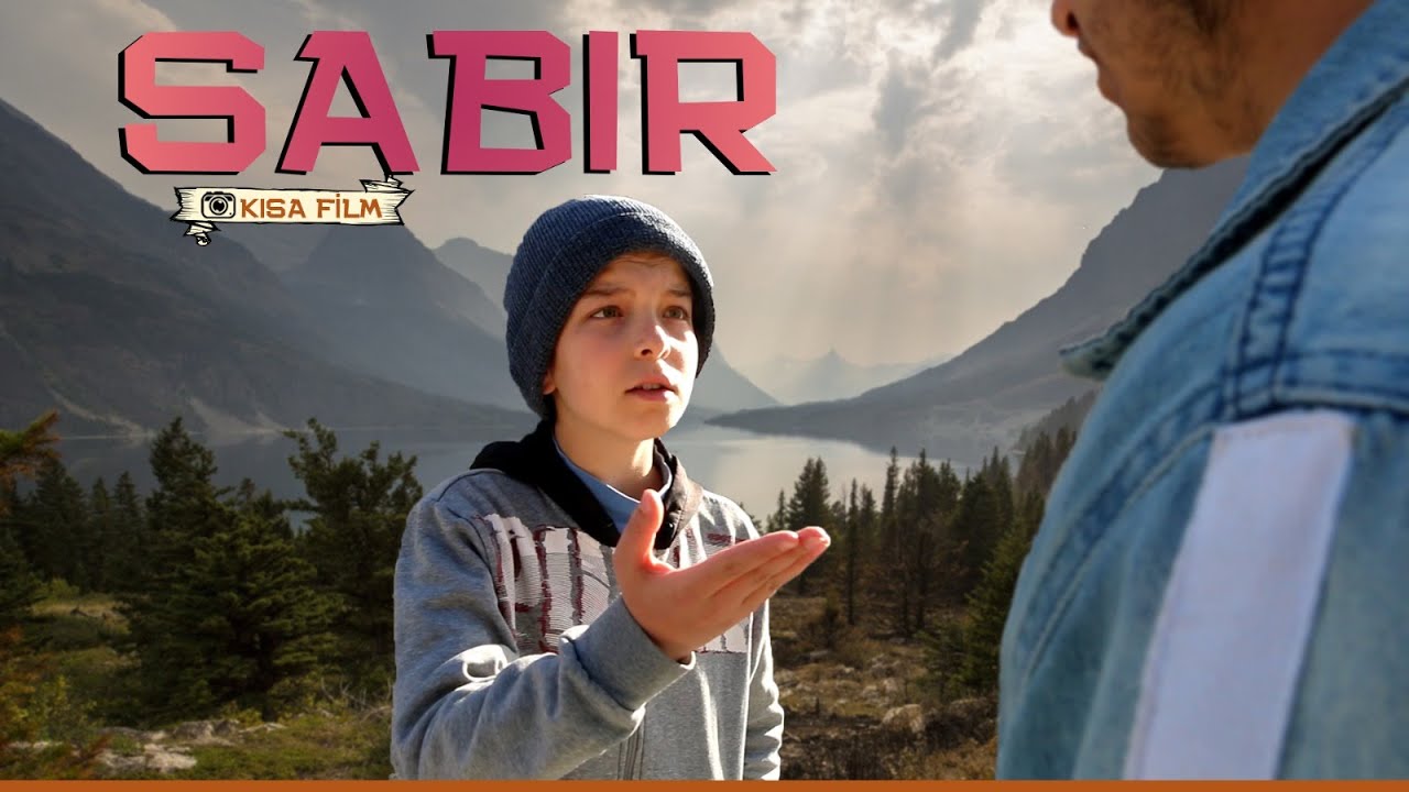 SABIR (KISA FİLM )