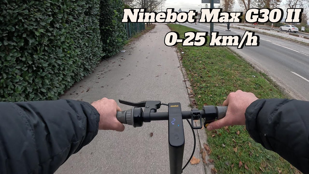 Ninebot Electric Scooter Max G30 II - Test and Acceleration 0-25 km/h 4K