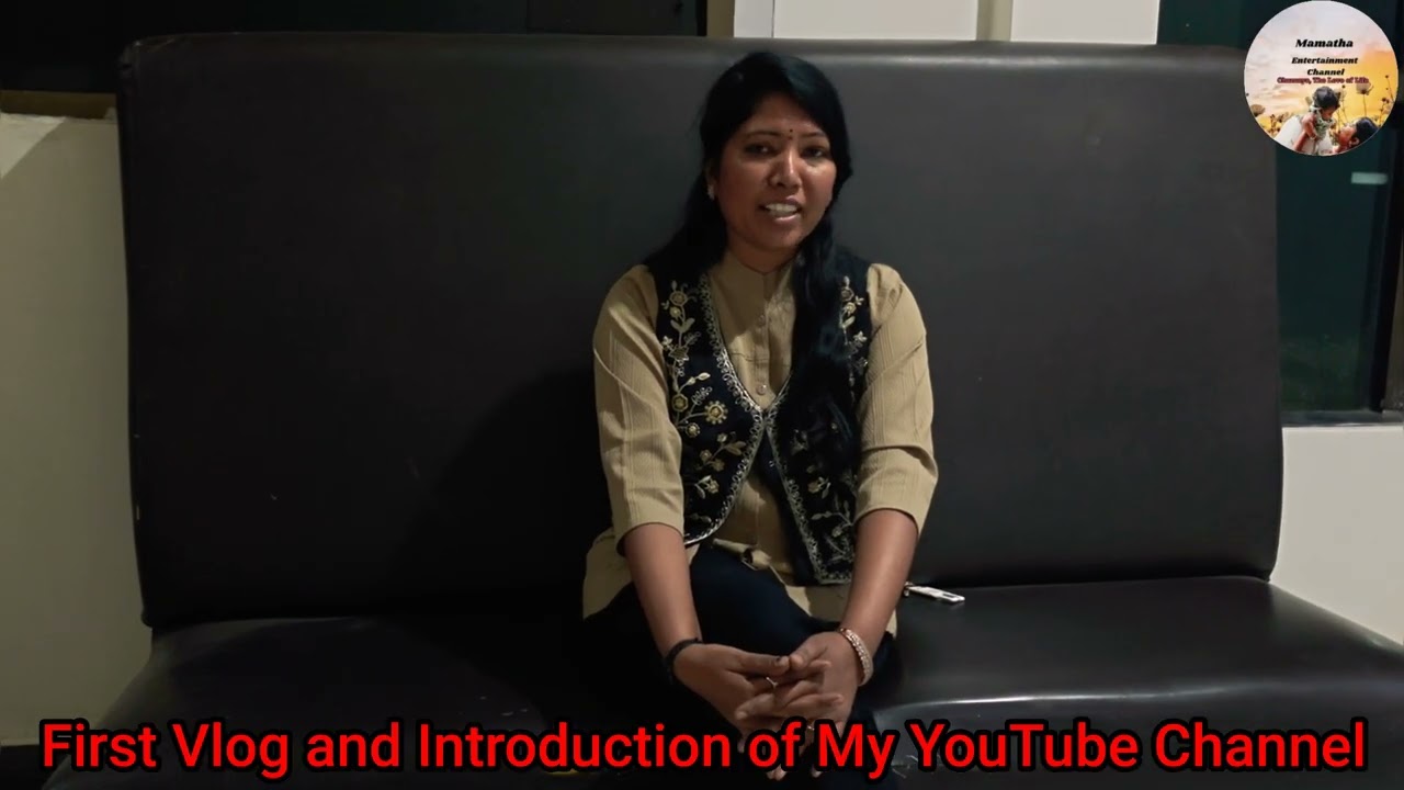 My First Vlog On Introduction of the YouTube Channel @MamathaM-q7o 