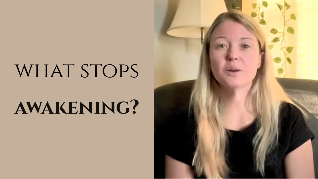 What Blocks Spiritual Awakening?