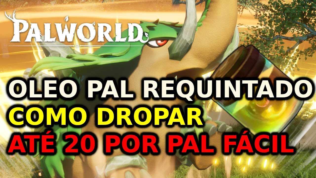 Como conseguir muito &Oacute;LEO DE PAL REQUINTADO para os itens END GAME no Palworld