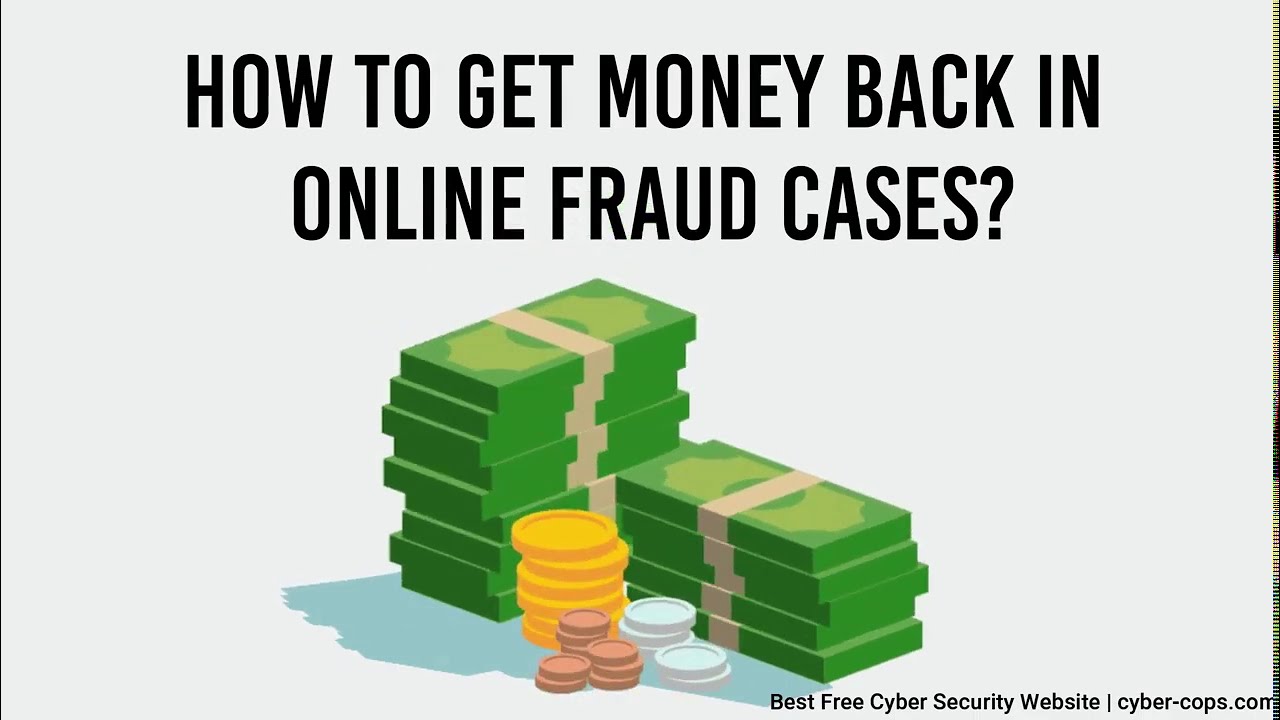 How to Get Money Back in Online Fraud Cases