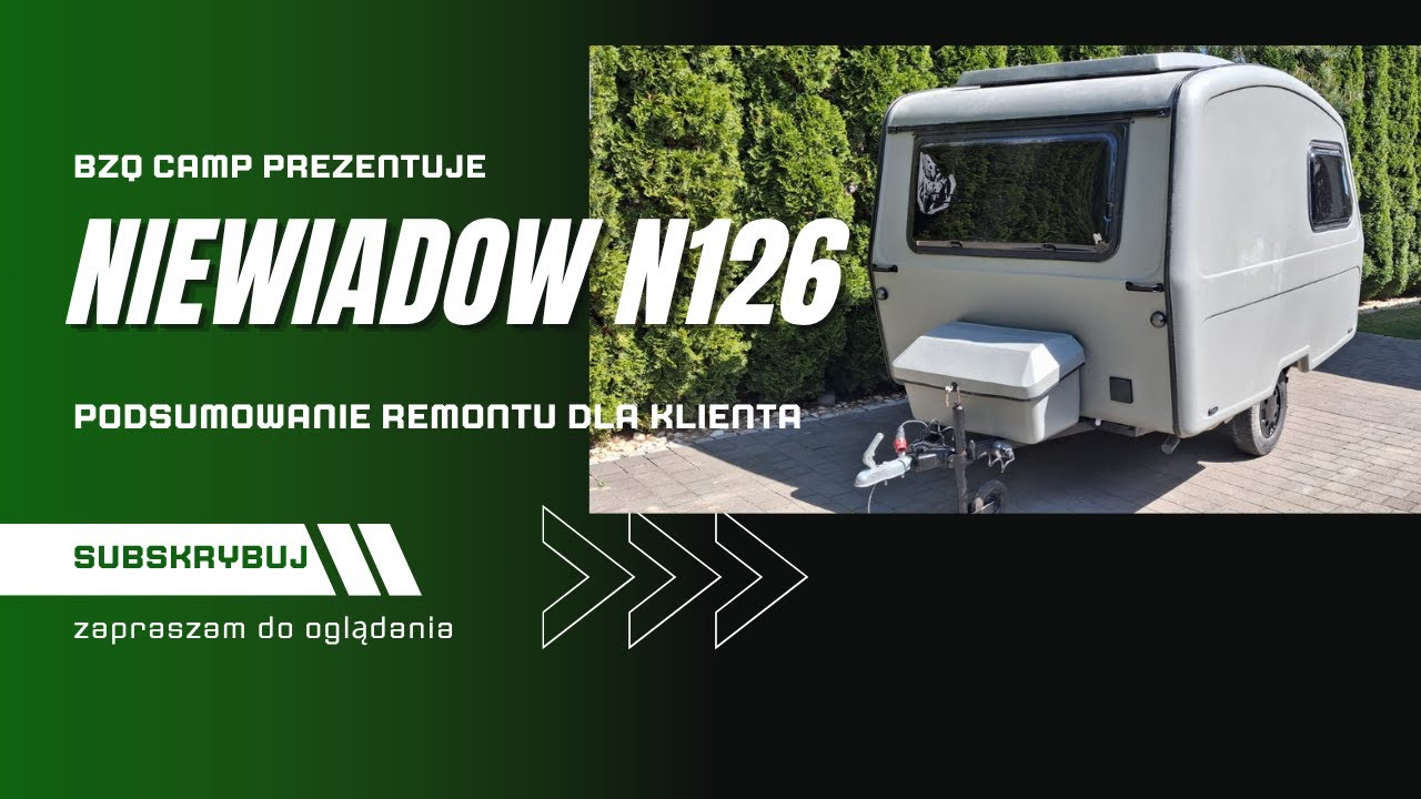 Niewiadow N126 podsumowanie kolejnego remontu dla klienta,  #remontprzyczepy #caravanrenovation