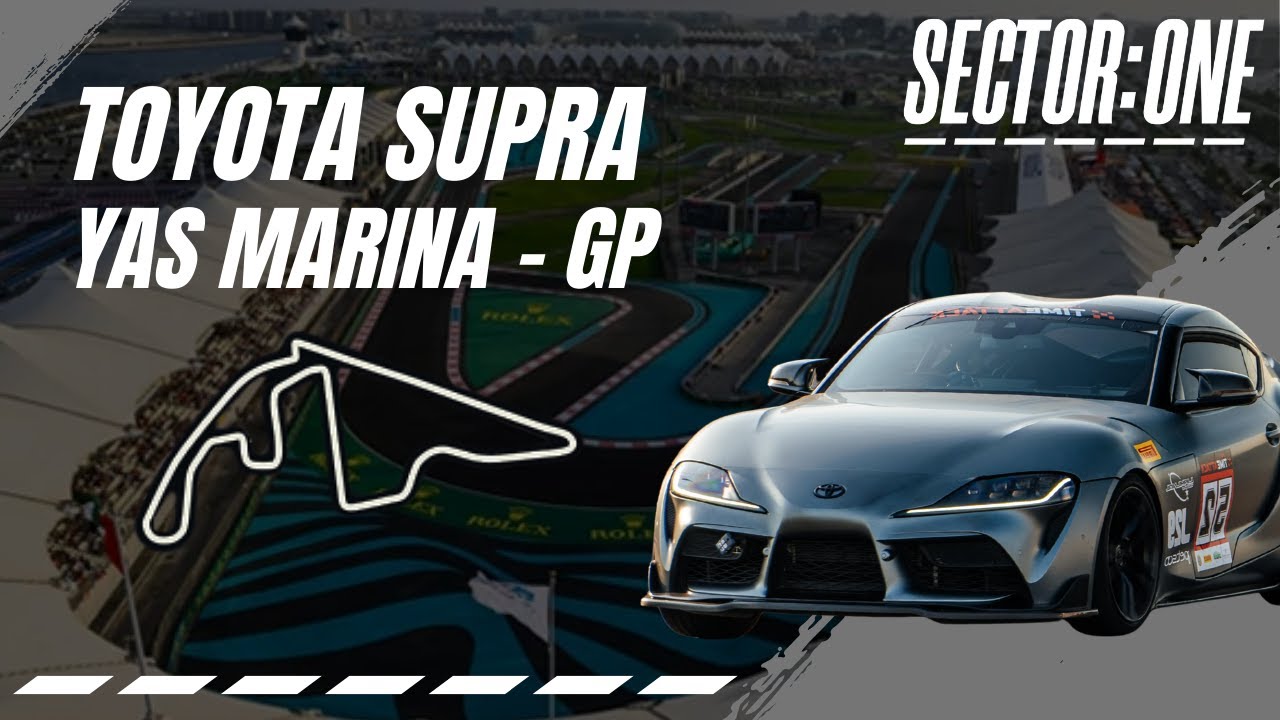 Toyota Supra | Yash Raj - Yas Marina GP. - 2:17.8