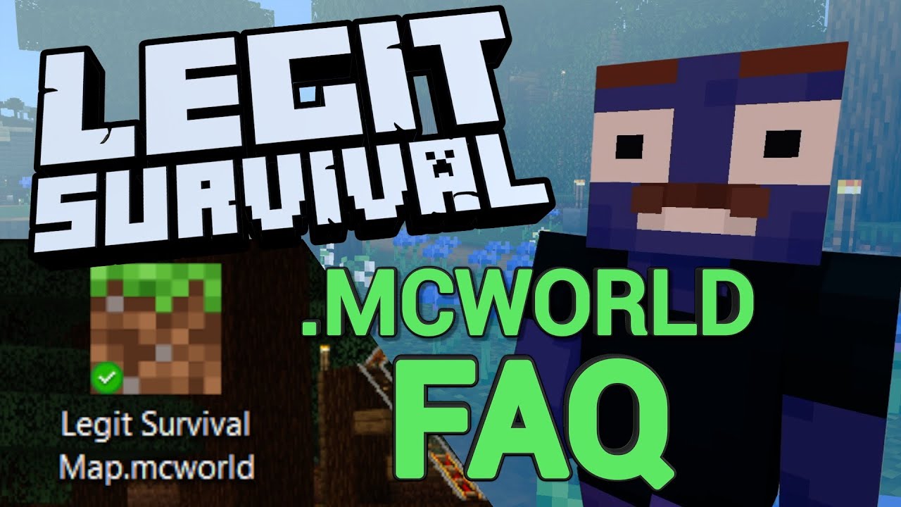 MCWORLD FAQ | mcworld explainer by Minecraft Legit Survival maps