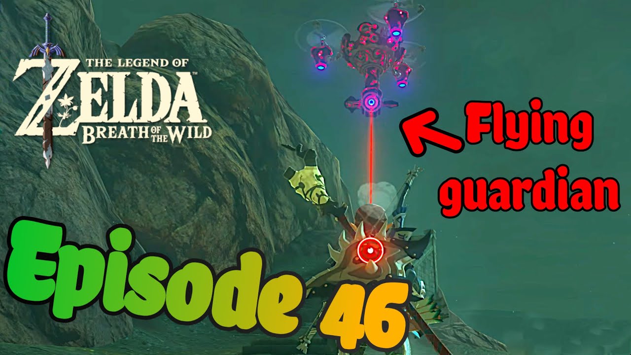 This Tower is Guarded by Flying Guardians! - Breath of the Wild Playthrough Episode 46