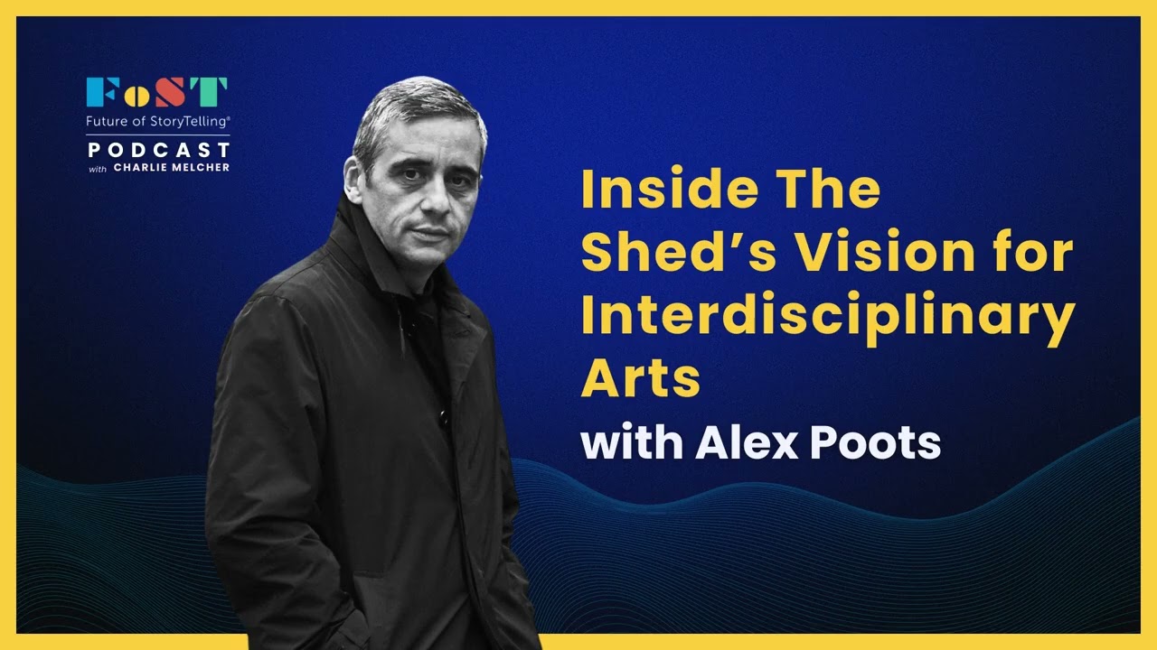 Inside The Shed's Vision for Interdisciplinary Arts with Alex Poots | The FoST Podcast
