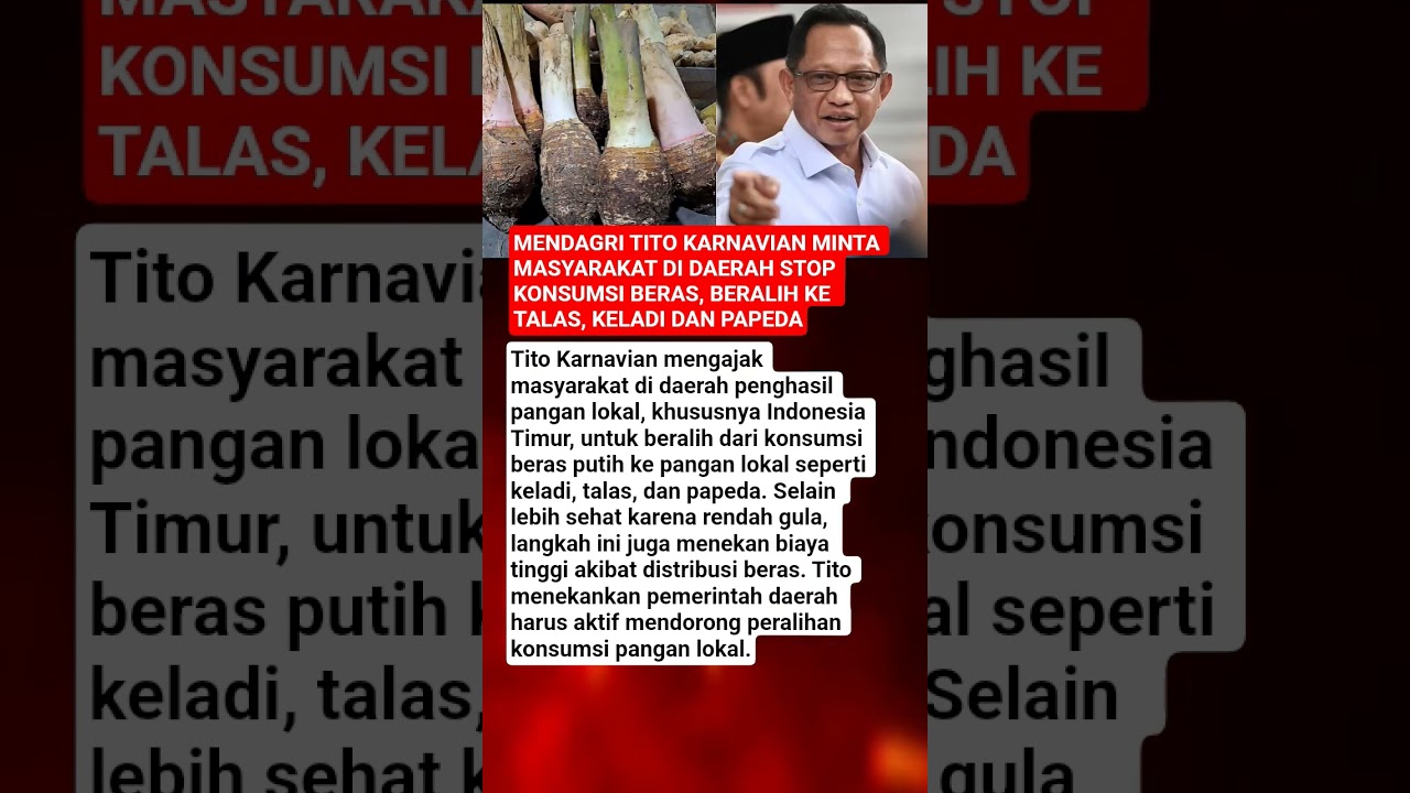 MENDAGRI TITO: STOP MAKAN BERAS, GANTI TALAS, KELADI & PAPEDA!