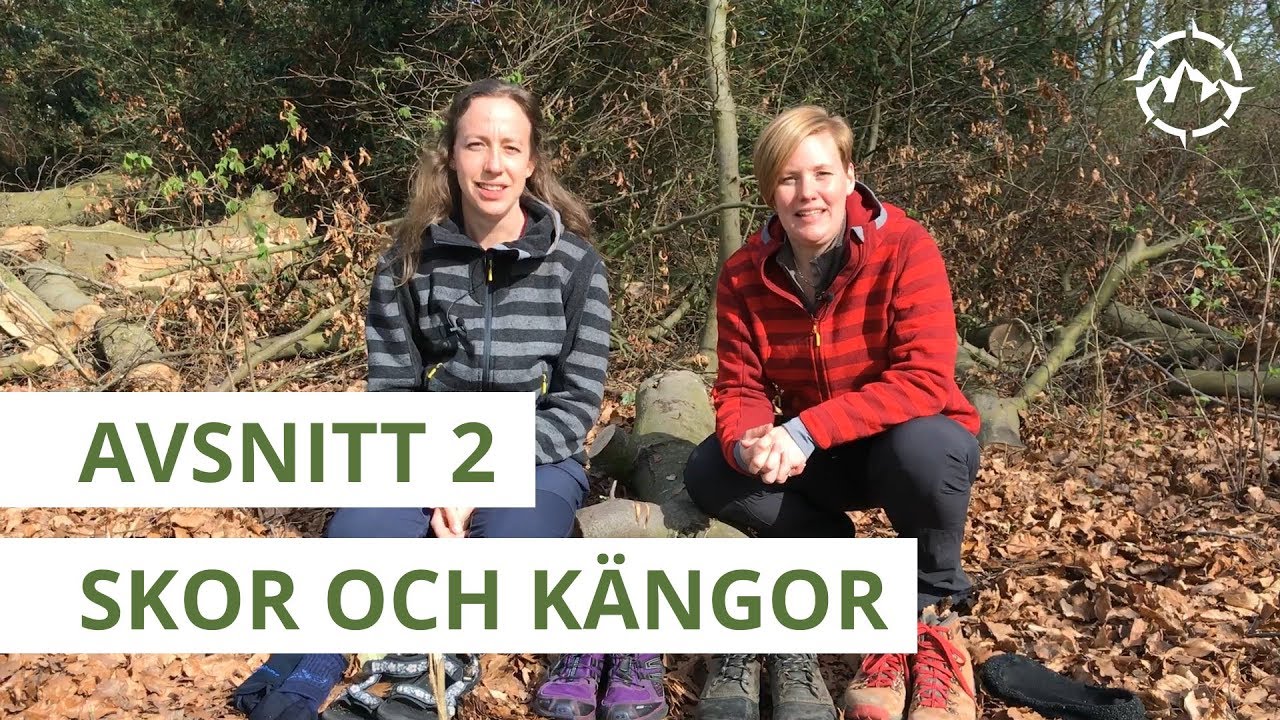 Säker Vandring - Avsnitt 2 - Skor & Kängor