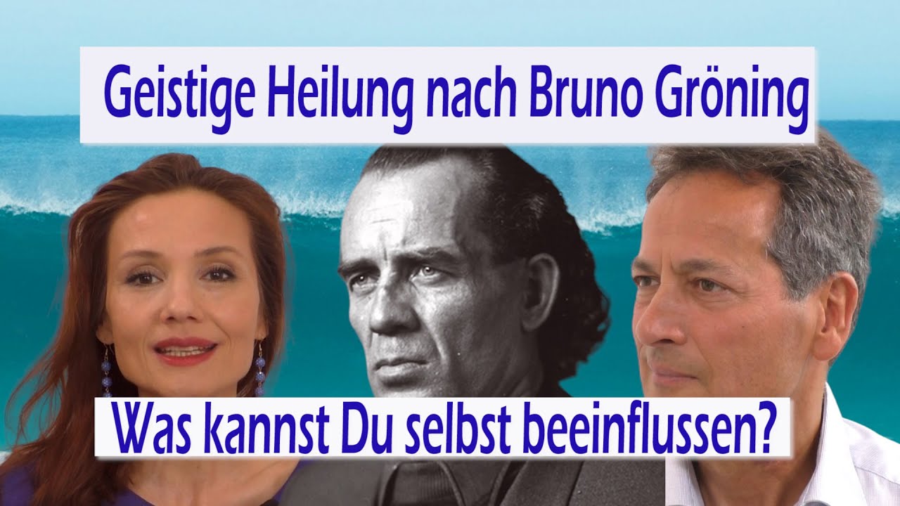 Geistige Heilung Bruno Gröning: Was kannst Du selbst zu Heilung beeinflussen? (Teil 2)