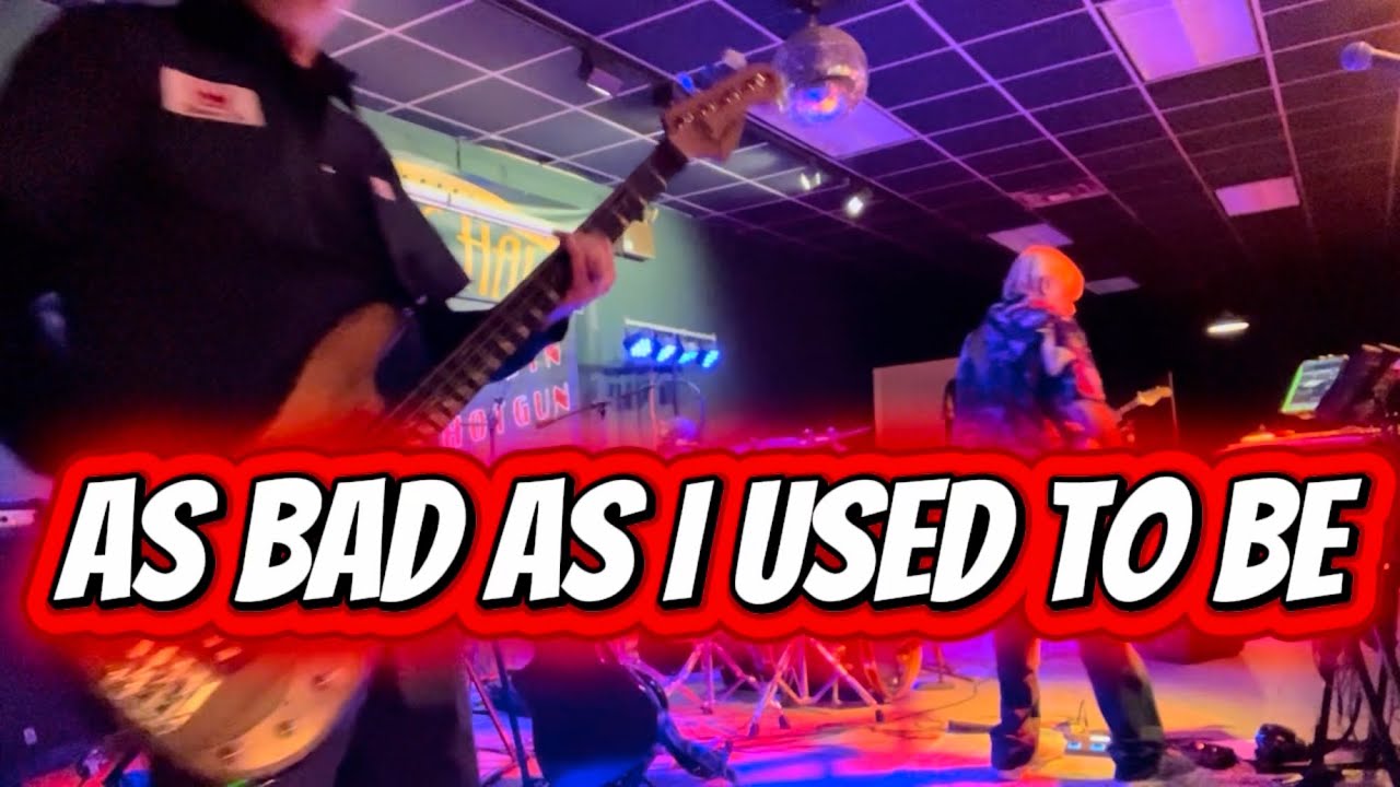 AS BAD AS I USED TO BE Ridin’ Shotgun Band 11-22-25